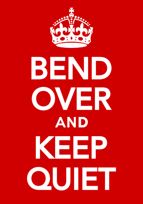 2150_20160413020303_bend-over-and-keep-quiet.png